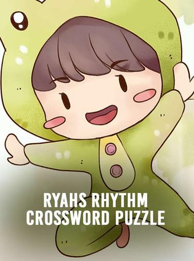 Ryahs Rhythm: Crossword Puzzle