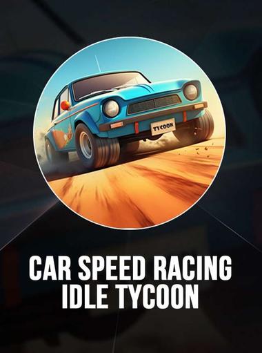 Car Speed Racing - Idle Tycoon