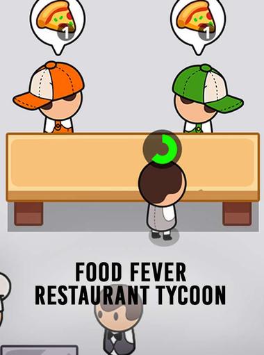 Food Fever: Restaurant Tycoon