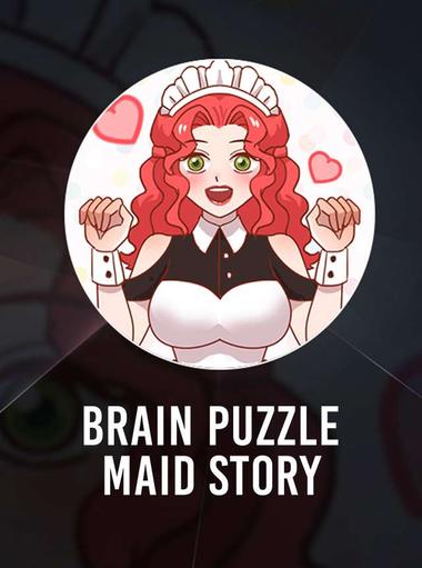 Brain Puzzle：Maid Story