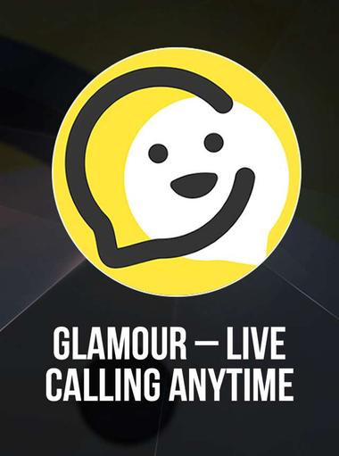 Glamour – Live calling anytime