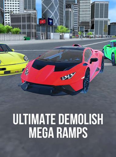 Ultimate Demolish: Mega Ramps