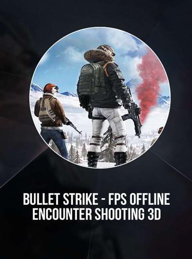 Bullet Strike:Offline Shooting