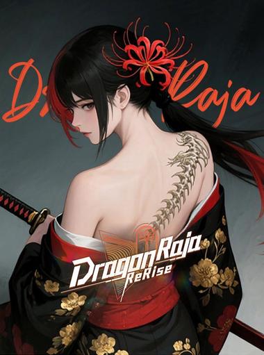 Dragon Raja : ReRise