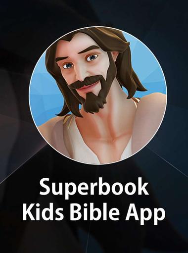 Superbook Kids Bible App