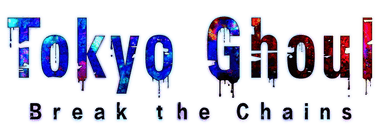 Tokyo Ghoul · Break the Chains