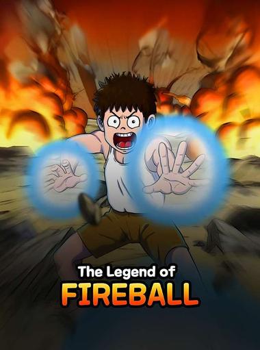 The Legend of Fireball