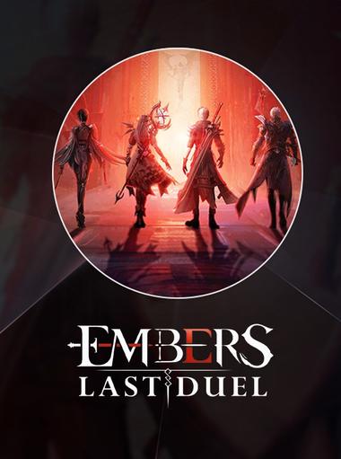 Embers:  Last Duel
