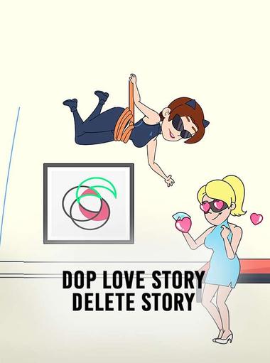 DOP Love Story: Delete Story