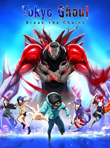 Tokyo Ghoul · Break the Chains