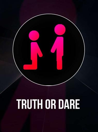 Truth or Dare