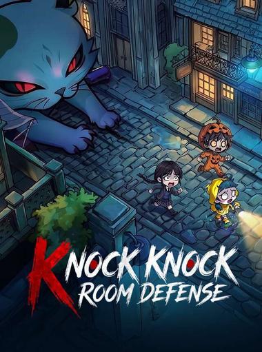 Knock Knock: Room Defense