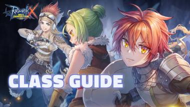 Ragnarok X: Next Generation Class Guide &#8211; Everything You Need to Know About the Classes and Job System