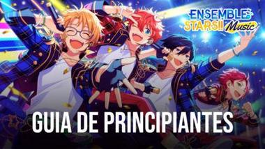 Sé una estrella: Una guía para principiantes de Ensemble Stars Music