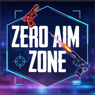 Zero Aim Zone