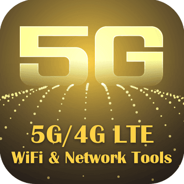 5G 4G LTE WiFi & Network Tools