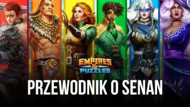 Empires & Puzzles Przewodnik po Senan – wszystko, co należy wiedzieć o tym niesamowitym bohaterze Slayer