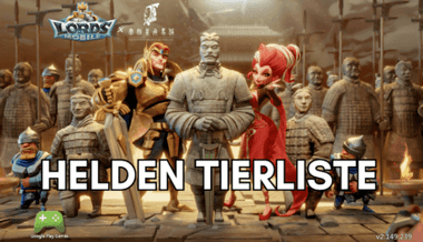 Lords Mobile Helden Tierliste 2025: Die besten Helden für jeden Spielmodus