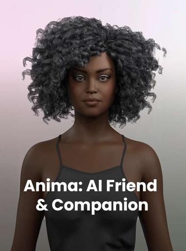 Anima: AI Friend & Companion