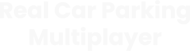 Real Car Parking and Driving