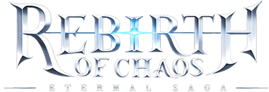 Rebirth of Chaos: Eternal saga