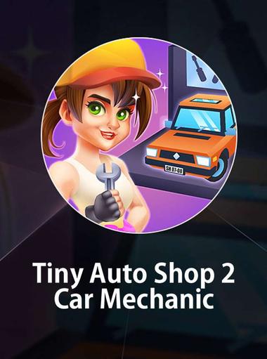 Tiny Auto Shop 2: Car Mechanic