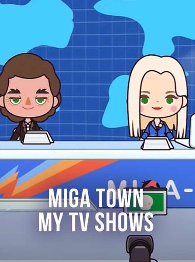 Miga Town: My TV Shows