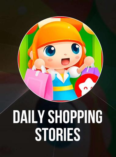 Daily Shopping Stories
