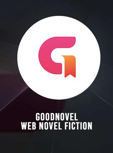 GoodNovel - Web Novel, Fiction