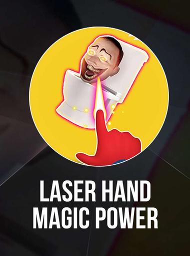 Laser Hand: Magic Power