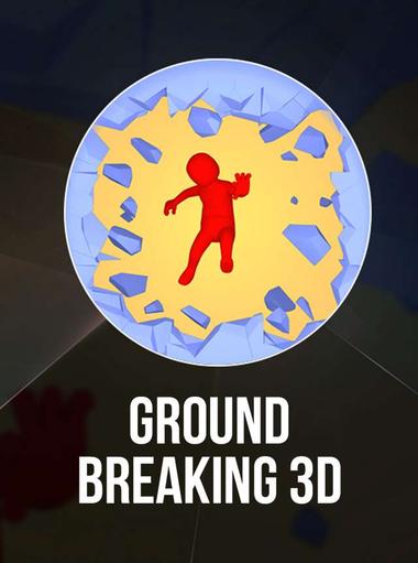 Ground Breaking 3D