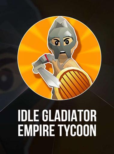 Idle Gladiator Empire Tycoon
