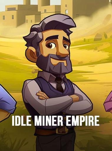 Idle Miner Empire