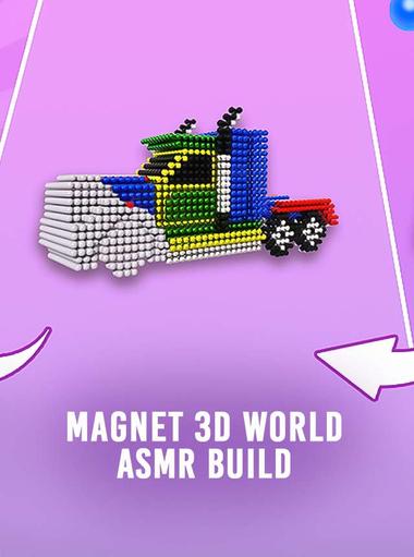 Magnet 3D World: ASMR Build