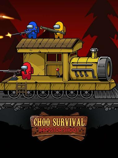 Choo Survival: Impostor Shoot