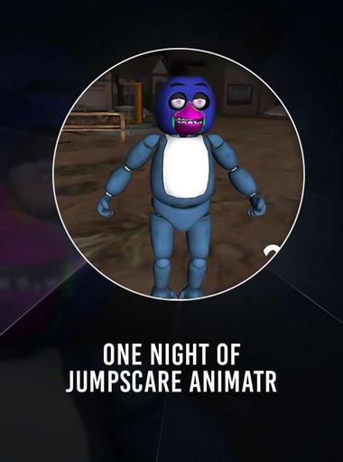One night of jumpscare animatr