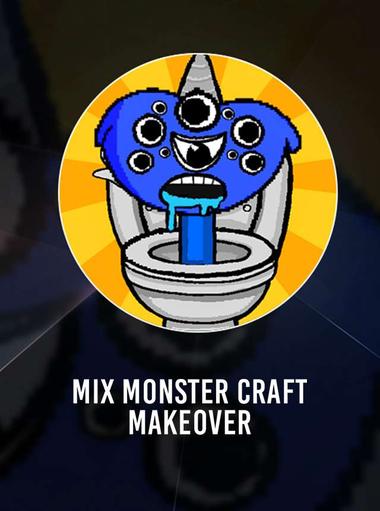 Mix monster: Craft Makeover