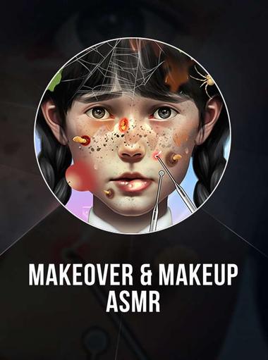 Makeover & Makeup ASMR