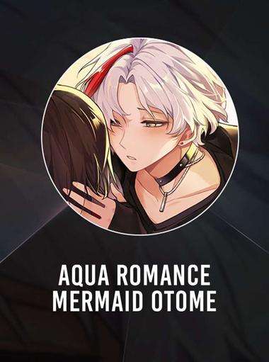 Aqua Romance: Mermaid Otome