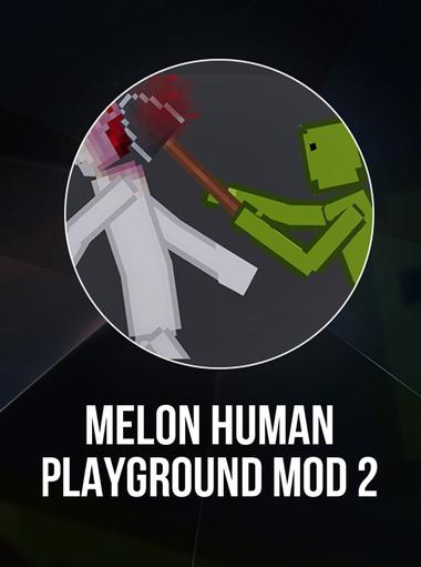 Melon human playground mod 2