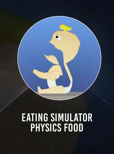 Eating Simulator: Physics Food