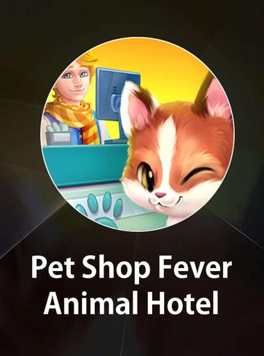 Pet Shop Fever: Animal Hotel