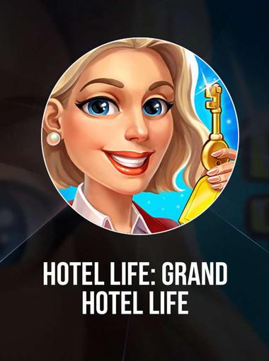 Hotel Life: Grand Hotel Life
