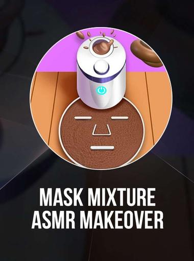 Mask Mixture: ASMR Makeover