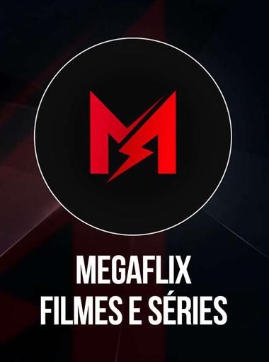 megaflix : Filmes e Séries