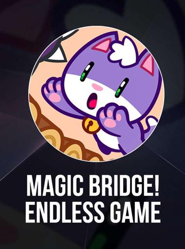 Magic Bridge!: Endless Game
