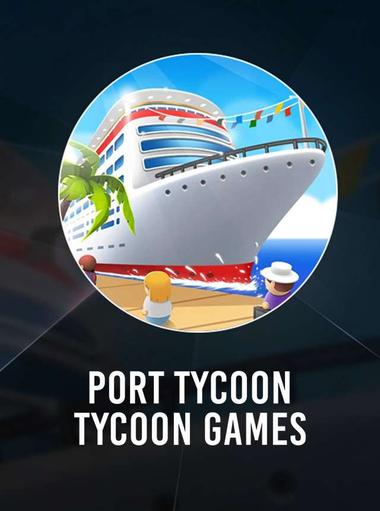 Port Tycoon - Tycoon Games