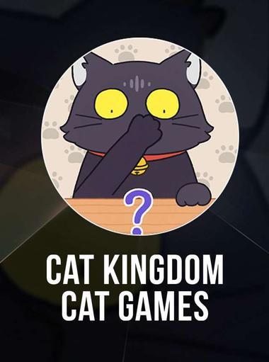 Cat Kingdom - Cat Games