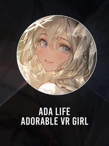 Ada Life: adorable vr girl