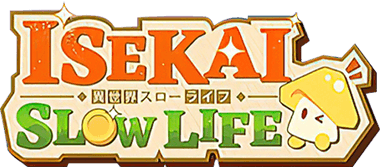 Isekai:Slow Life